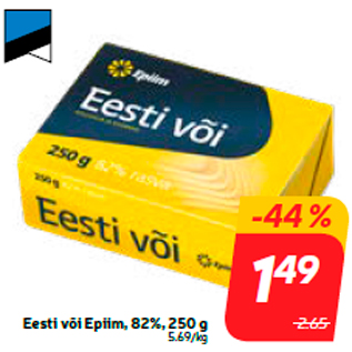 Allahindlus - Eesti või Epiim, 82%, 250 g