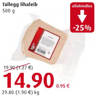 Allahindlus - Tallegg lihaleib