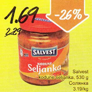 Allahindlus - Salvest kodune seljanka, 530 g