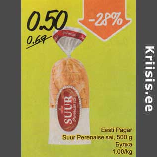 Allahindlus - Eesti Pagar Suur Perenaise sai, 500 g