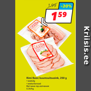 Allahindlus - Rimi Basic kuumsuitsusink, 250 g