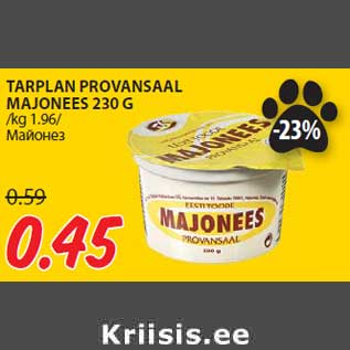 Allahindlus - TARPLAN PROVANSAAL MAJONEES 230 G