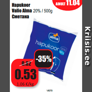 Allahindlus - Hapukoor Valio Alma 20% / 500g