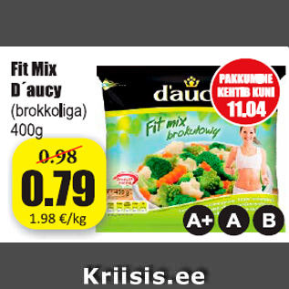 Allahindlus - Fit Mix D´aucy (brokkoliga)400 g