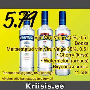 Allahindlus - Viin Viru Valge 40%, 0,5 l; Maitsestatud viin Viru Valge 38%, 0,5 l