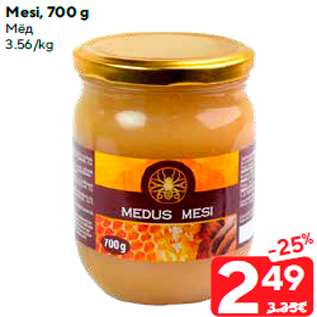 Allahindlus - Mesi, 700 g