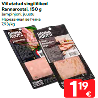 Allahindlus - Viilutatud singilõiked Rannarootsi, 150 g