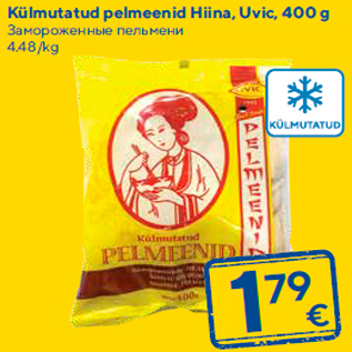 Allahindlus - Külmutatud pelmeenid Hiina, Uvic, 400 g