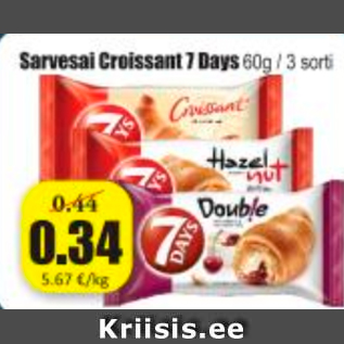 Allahindlus - Sarvesai Croissant 7 Days