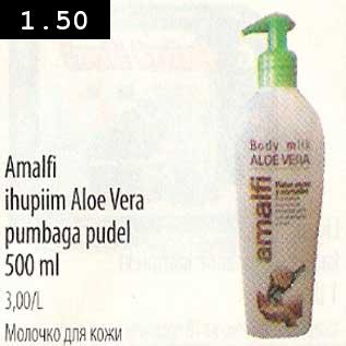 Allahindlus - Amalfi ihupiim Aloe Vera pumbaga pudel