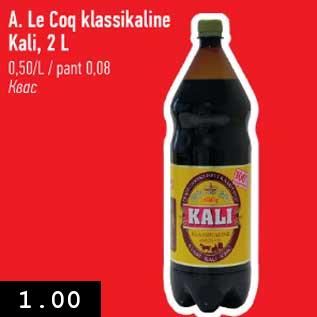 Allahindlus - A.Le Coq klassikaline Kali, 2 L