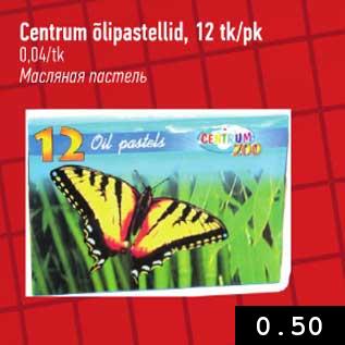 Allahindlus - Centrum õlipastellid, 12 tk/pk