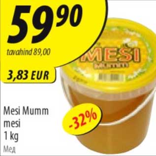 Allahindlus - Mesi Mumm mesi