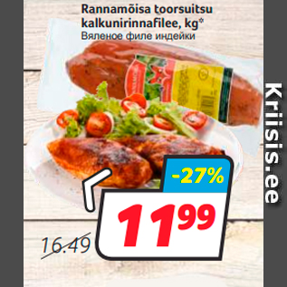 Allahindlus - Rannamõisa toorsuitsu kalkunirinnafilee, kg*