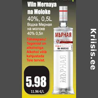 Allahindlus - Viin Mernaya na Moloke 40%, 0,5L