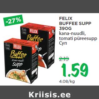 Allahindlus - FELIX BUFFEE SUPP 390G