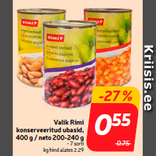 Allahindlus - Valik Rimi konserveeritud ubasid, 400 g / neto 200-240 g