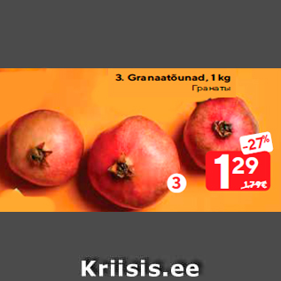 Allahindlus - Granaatõunad, 1 kg