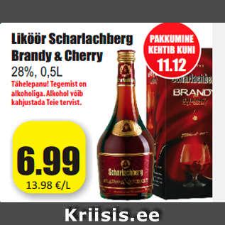 Allahindlus - Liköör Scharlachberg Brandy & Cherry