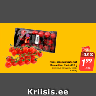 Allahindlus - Kirss-ploomkobartomat Romantica, Rimi, 400 g