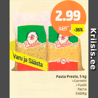 Allahindlus - Pasta Presto, 5 kg