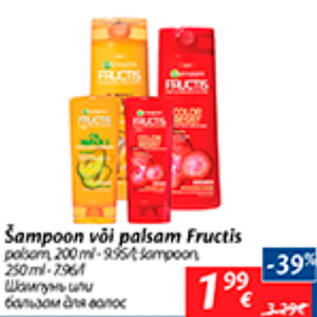 Allahindlus - Šampoon või palsam Fructis