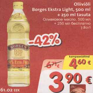 Allahindlus - Oliiviõli Borges Ekstra Light + 250 ml tasuta