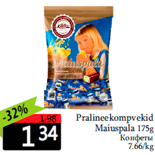 Allahindlus - Pralineekompvekid Maiuspala 175g