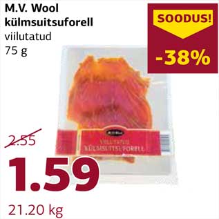 Allahindlus - M.V. Wool külmsuitsuforell viilutatud 75 g