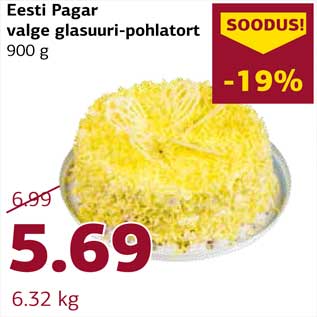 Allahindlus - Eesti Pagar valge glasuuri-pohlatort 900 g