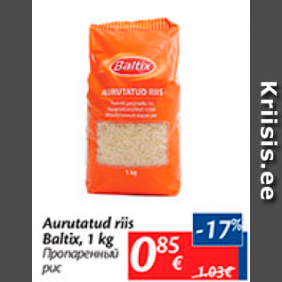 Allahindlus - Aurutatud riis Baltix, 1 kg