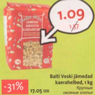 Allahindlus - Balti Veski jämedad kaerahelbed