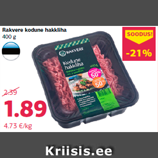 Allahindlus - Rakvere kodune hakkliha 400 g