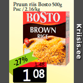 Allahindlus - Pruun riis Bosto 500g