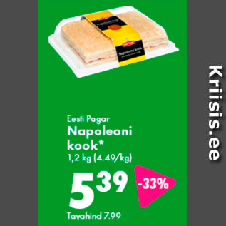 Allahindlus - Eesti Pagar Napoleoni kook* 1,2 kg