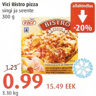 Allahindlus - Vici Bistro pizza singi ja seente