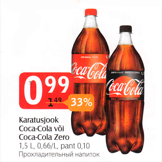 Allahindlus - Karastusjook Coca-Cola või Coca-Cola Zero, 1,5 l