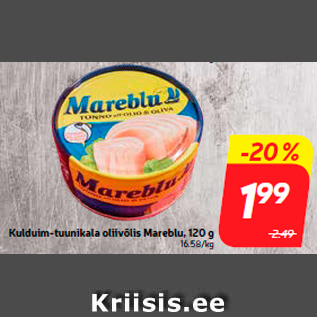 Скидка - Тунец в оливковом масле Mareblu, 120 г