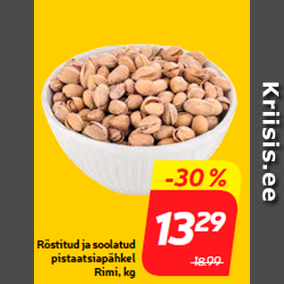 Скидка - Жареные и соленые фисташковые орехи Rimi, кг