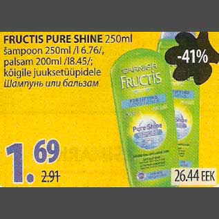Allahindlus - Fructis Pure Shine šampoon või palsam