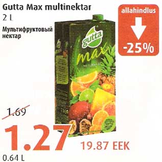 Allahindlus - Gutta Max multinektar
