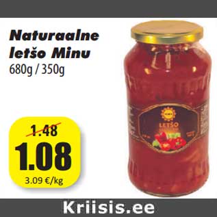 Allahindlus - Naturaalne letšo Minu 680g / 350g