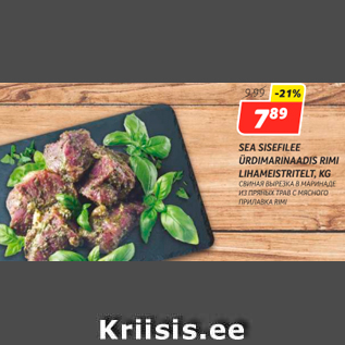 Allahindlus - SEA SISEFILEE ÜRDIMARINAADIS RIMI LIHAMEISTRITELT, KG
