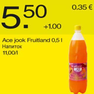 Allahindlus - Ace jook Fruitland