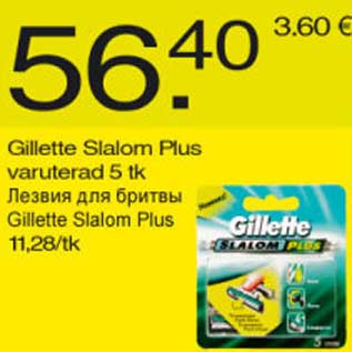 Allahindlus - Gillette Slalom Plus varuterad