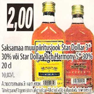 Allahindlus - Saksamaa muu piiritusjook Star Dollar 3* või Star Dollar Rich Harmony 5*