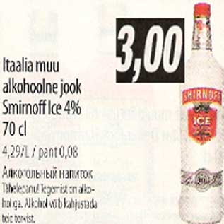 Allahindlus - Itaalia muu alkohoolne jook Smirnoff Ice