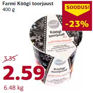 Allahindlus - Farmi Köögi toorjuust 400 g