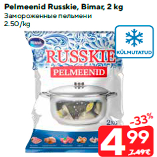 Allahindlus - Pelmeenid Russkie, Bimar, 2 kg