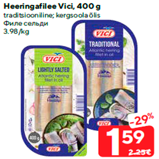 Allahindlus - Heeringafilee Vici, 400 g